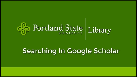 Thumbnail for Searching in Google Scholar