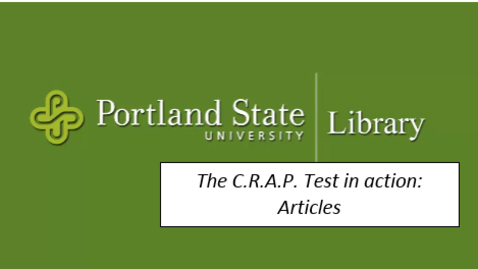 Thumbnail for entry The C.R.A.P. Test in action: Articles