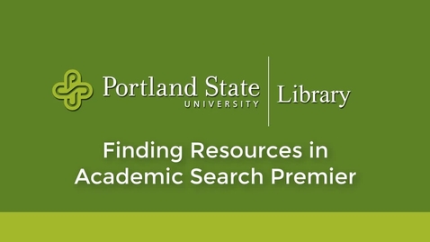 Thumbnail for entry Finding Resources in Academic Search Premier