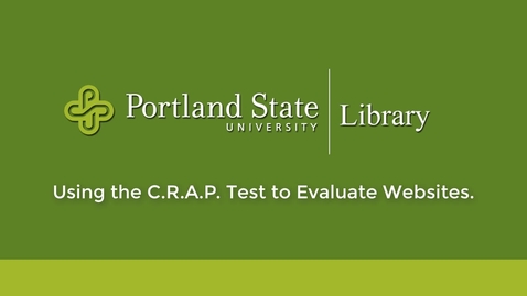 Thumbnail for entry Using the C.R.A.P. Test to Evaluate Websites