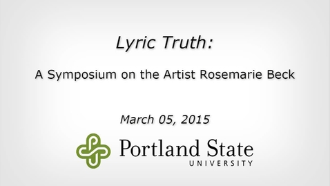 Thumbnail for entry Lyric Truth: Rosemarie Beck Symposium Video Highlights
