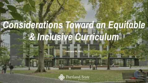 Thumbnail for Considerations Toward an Equitable &amp; Inclusive Curriculum