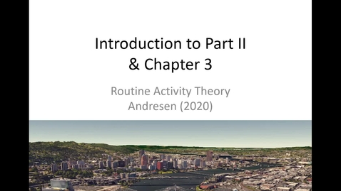 Thumbnail for Crime in the City - Routine Activities Theory