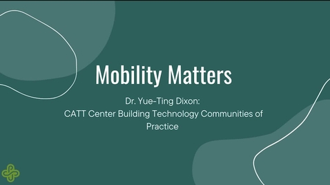 Thumbnail for Building Technology Communities of Practice, with Dr Yue-Ting Siu, Mobility Matters 2024