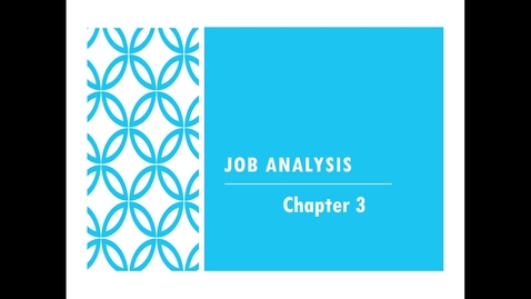 Thumbnail for Chapter 3 - Job Analysis