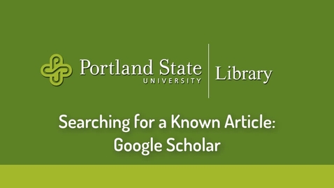 Thumbnail for Searching for a Known Article: Google Scholar