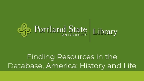 Thumbnail for Finding Resources in the Database, America: History and Life