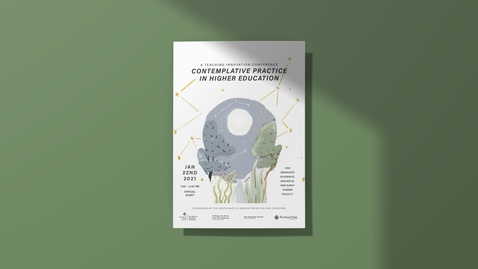 Thumbnail for Teaching Innovation Conference: Contemplative Practice in Higher Education
