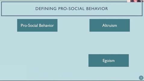 Thumbnail for entry 4.1a - Defining Prosocial Behavior, Altruism, Egoism