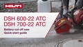 Instructional video of showing the quick start guide with the battery cut-off saw DSH 600-22 ATC and DSH 700-22 ATC Gen.2.
