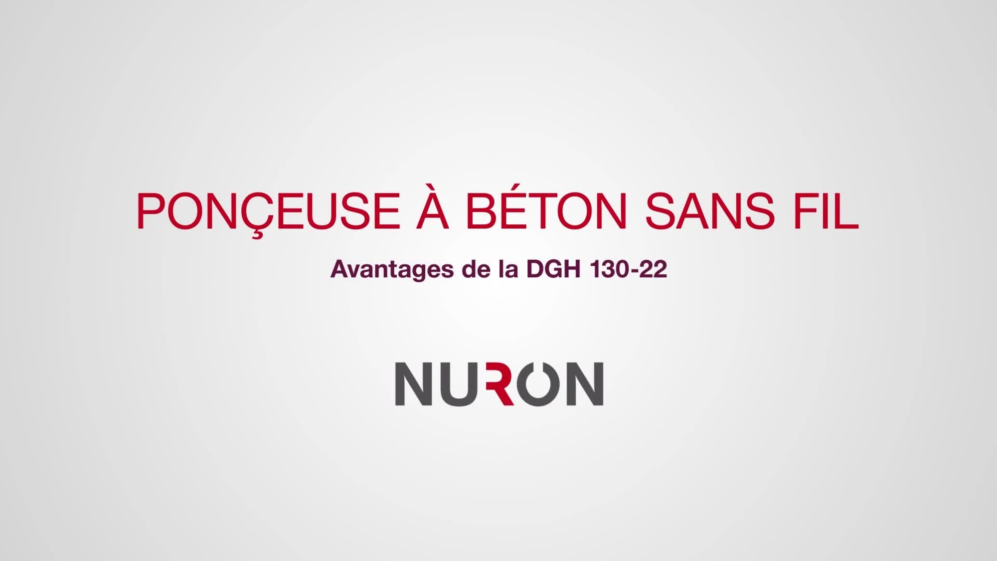 Een 16:9 video met de functies en voordelen van de nieuwe Nuron DGH 130-22 snoerloze betonslijper