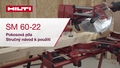 Instruktážní video, jehož prostřednictvím je představen postup při rychlém spouštění pokosové pily SM60-22. 