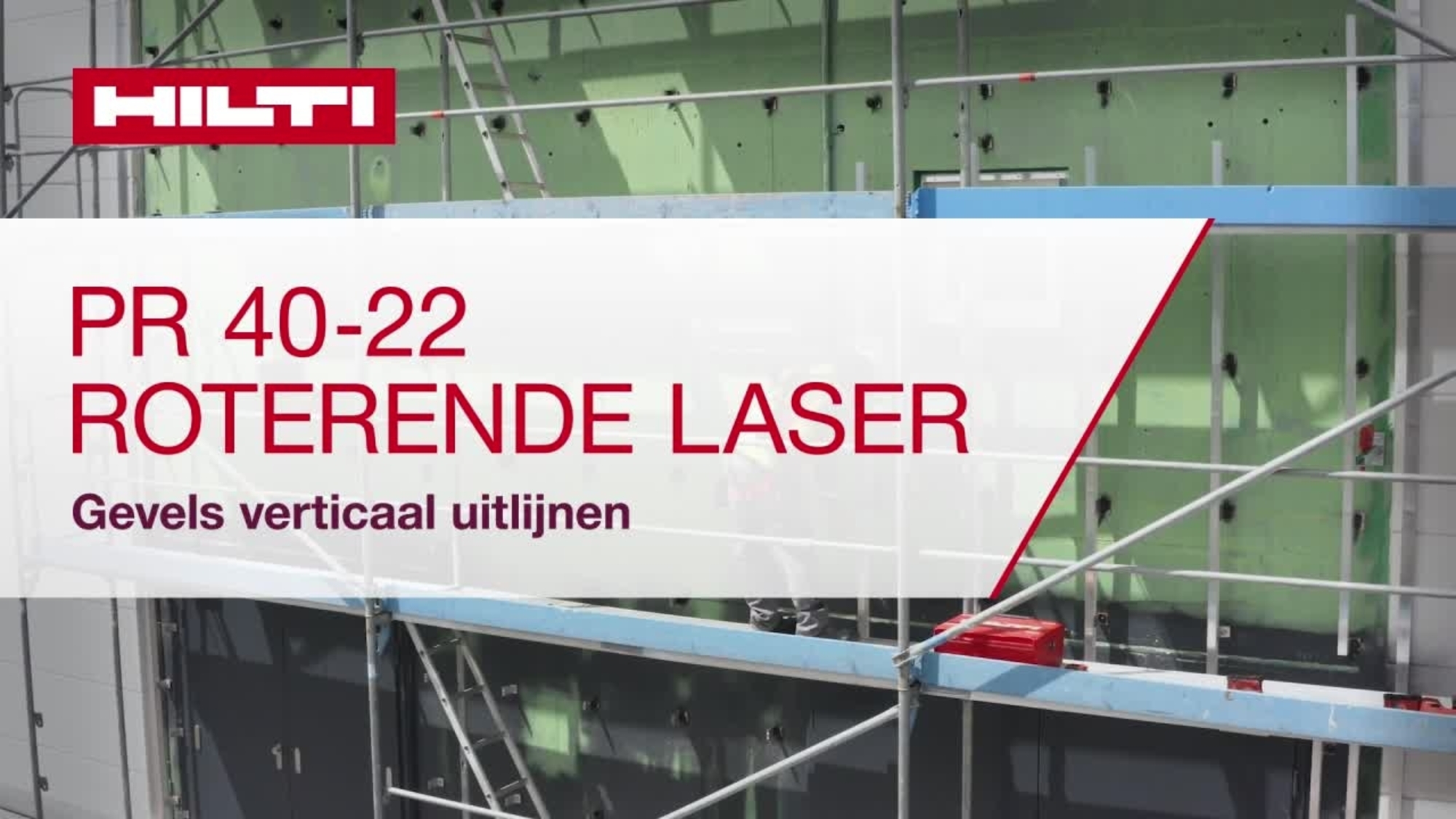 Vidéo d’instruction sur l’alignement vertical de la façade avec le laser rotatif PR 40-22