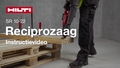 Vidéo explicative sur l’utilisation appropriée de la scie sabre sans fil SR 10-22.