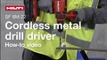 Instructional video on how to use the cordless metal drill driver SF 8M-22 (G03) properly