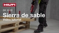 Vídeoguía sobre cómo usar correctamente la sierra de sable a batería SR 10-22.