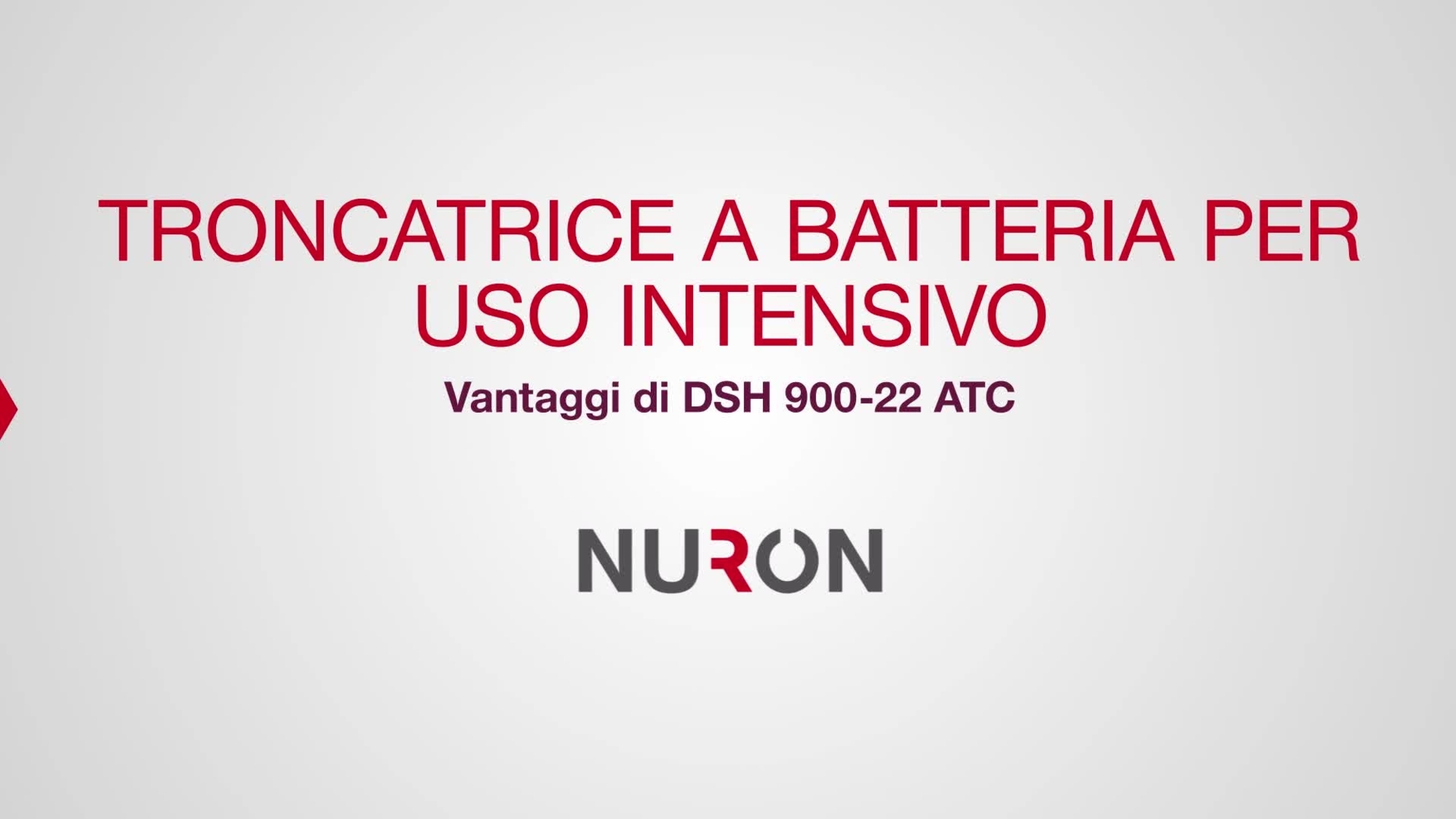 Presentazione della nuova troncatrice a batteria DSH 900-22. Il video mostra le caratteristiche e i vantaggi della nostra più grande e potente troncatrice a batteria Nuron.