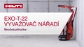 Instruktážní video ukazující rychlé spuštění vyvažovače nástrojů EXO-T-22