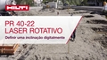 Vídeo instrutivo sobre como definir corretamente uma inclinação digital no laser rotativo PR 40-22.