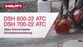 Video didattico che mostra la guida rapida all'uso delle troncatrici a batteria DSH 600-22 ATC e DSH 700-22 ATC Gen.2.