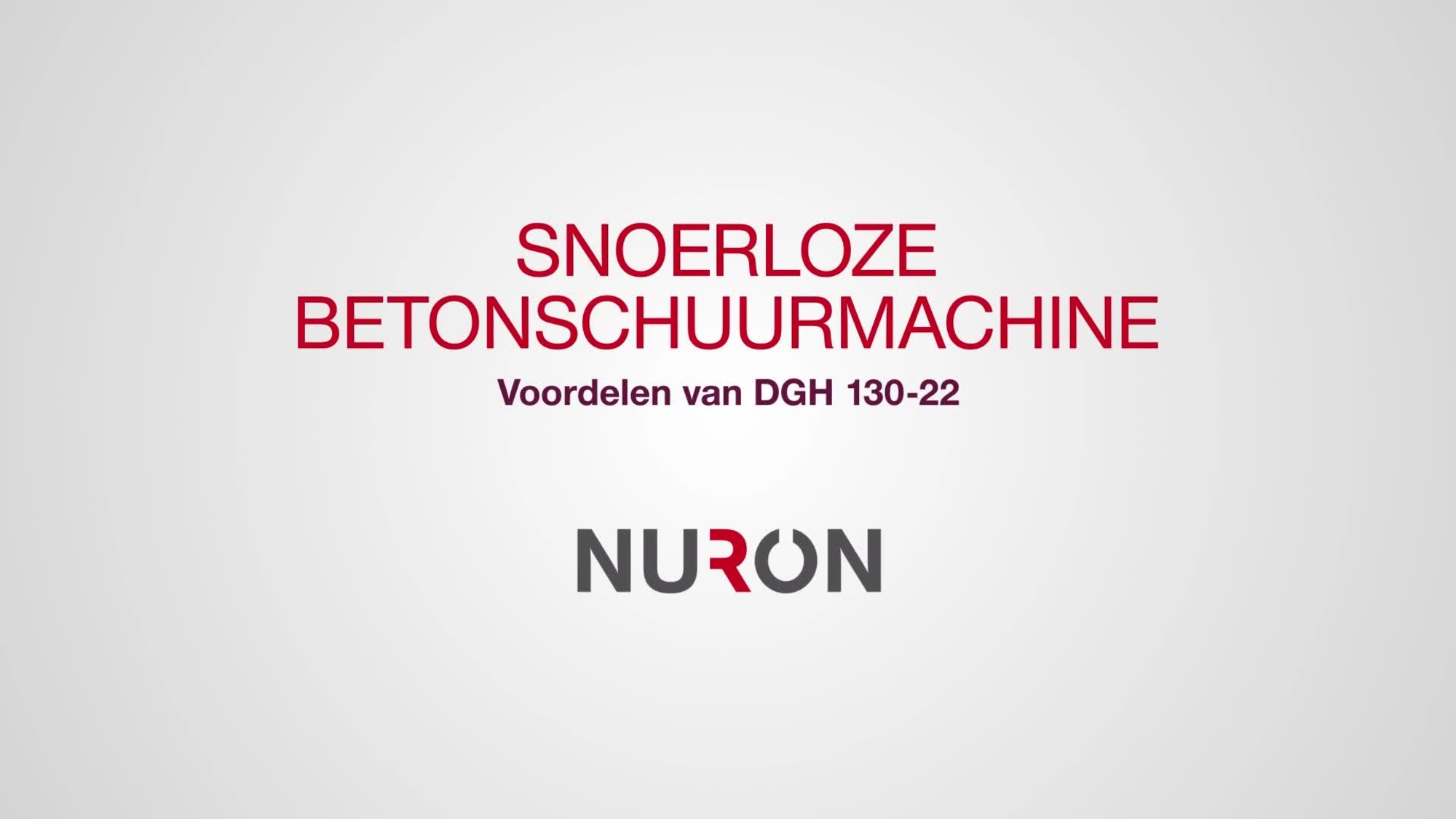 Een 16:9 video met de functies en voordelen van de nieuwe Nuron DGH 130-22 snoerloze betonslijper