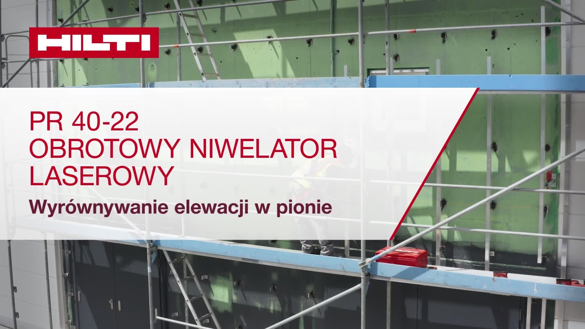 Film instruktażowy: sposób pionowego wyrównywania fasady przy użyciu lasera obrotowego PR 40-22