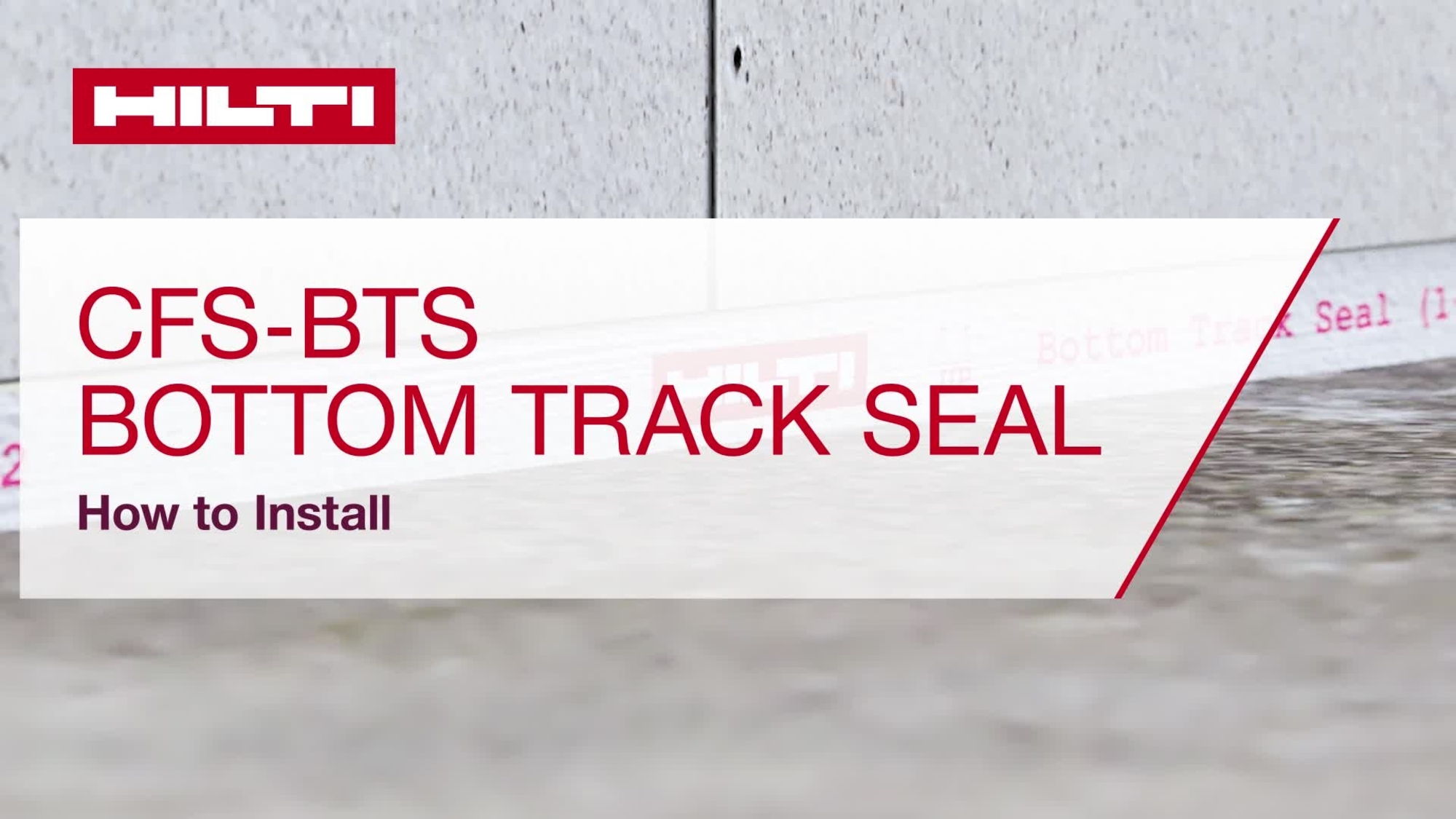 3D animated How-To video for Hilti CFS-BTS Bottom Track Seal preformed firestop. Produced by HNA, October 2022.