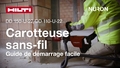 Vidéo didactique sur l'utilisation des carotteuses sans fil DD 150-U-22 et DD 110-U-22.