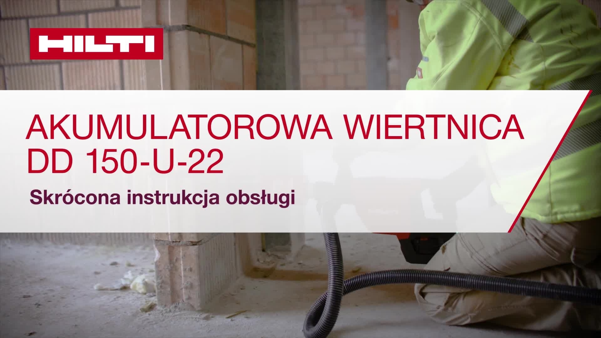 Film instruktażowy: prawidłowe używanie akumulatorowej wiertarki wiertniczej DD 150-U-22. 