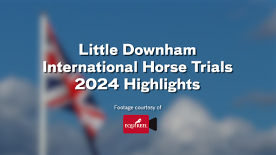 Little Downham International Horse Trials Highlights