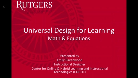 Thumbnail for entry Accessibility UDL Math &amp; Equations