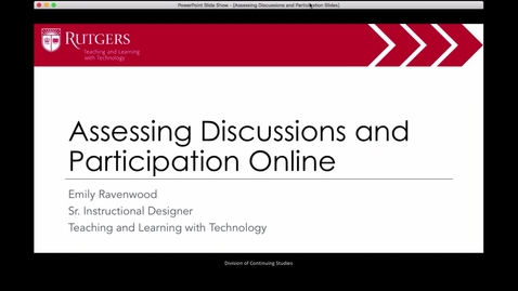 Thumbnail for entry Assessing Discussions and Participation Online