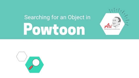 Thumbnail for PowToon - 7 - Searching for an Object