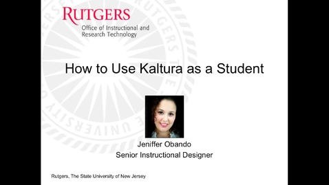 Thumbnail for entry Kaltura: Using Kaltura As A Student