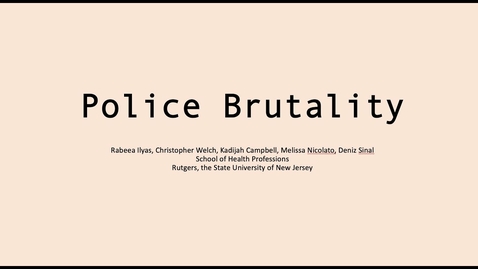 Thumbnail for entry Group 4 - Police Brutality