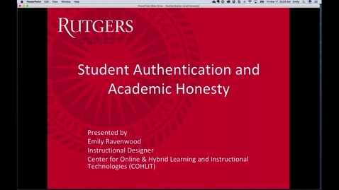 Thumbnail for entry Authentication and Academic Honesty