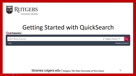 Thumbnail for Getting Started at the Libraries with QuickSearch