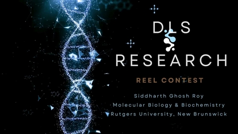 Thumbnail for 2024 DLS Research Reel Sample Video - &quot;Epigenetics-The Science of Gene Regulation&quot; by Siddharth Ghosh Roy