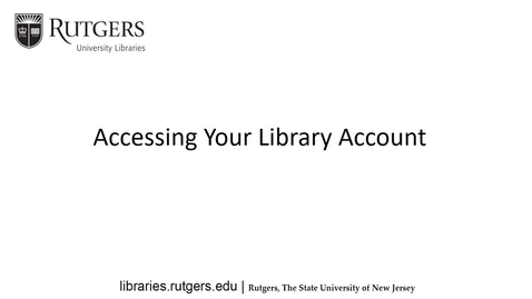 Thumbnail for Accessing your Library Account