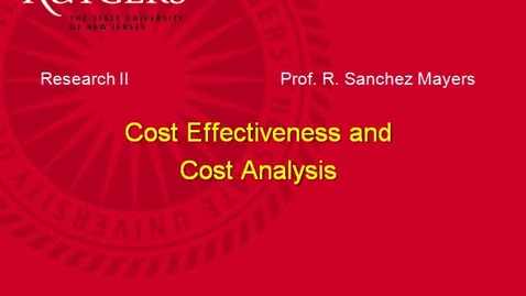 Thumbnail for entry MSW 595_Chapter 10:-Cost Effectiveness &amp; Cost Analysis