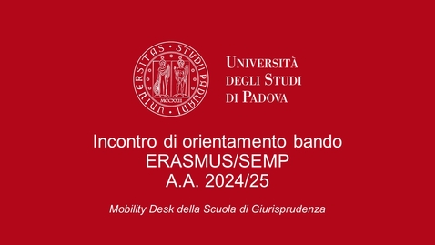 Thumbnail for entry Giurisprudenza - Incontro Informativo Bando Erasmus+ Studio 2024/25