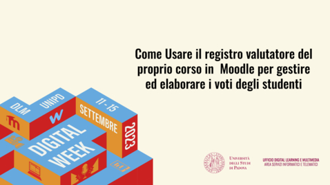 Thumbnail for Come Usare il registro valutatore del proprio corso in  Moodle per gestire ed elaborare i voti degli studenti