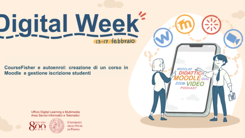 Thumbnail for CourseFisher e autoenrol: creazione di un corso in Moodle  e gestione iscrizione studenti - Angelo Calò
