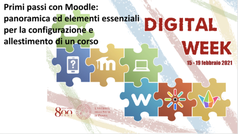 Thumbnail for Primi passi con Moodle: panoramica ed elementi essenziali per la configurazione e allestimento di un corso