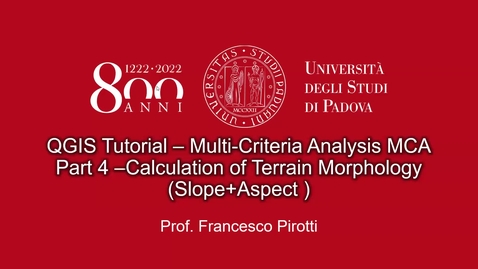 Thumbnail for entry QGIS Tutorial – Multi-Criteria Analysis MCA Part 4 –Calculation of Terrain Morphology (Slope+Aspect )