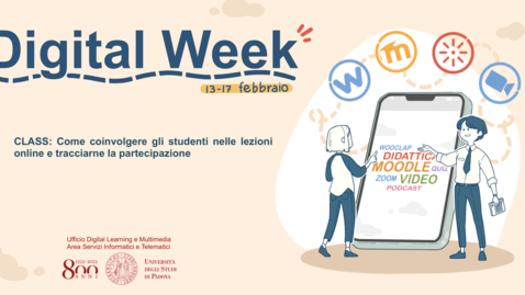 Thumbnail for CLASS: Come coinvolgere gli studenti nelle lezioni online e tracciarne la partecipazione