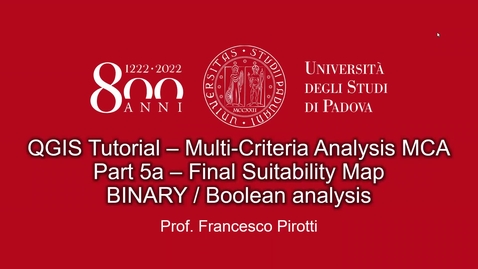Thumbnail for entry QGIS Tutorial – Multi-Criteria Analysis MCA Part 5A –Final Suitability Map - BINARY / Boolean analysis