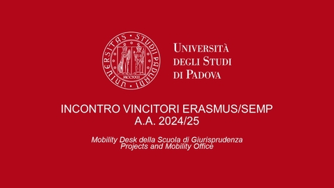 Thumbnail for entry Giurisprudenza - Incontro vincitori bando Erasmus 24/25 - I chiamata