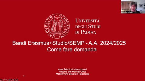 Thumbnail for entry Bando Erasmus+Studio/SEMP 2024-2025_ Incontro informativo Scuola di Psicologia