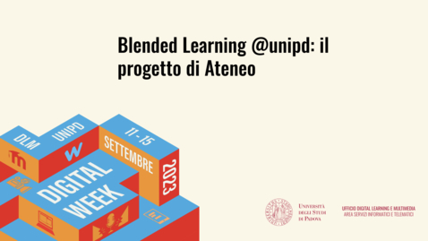 Thumbnail for entry Blended Learning @unipd: il progetto di Ateneo